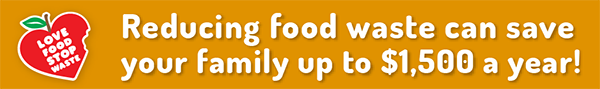 Infographic states Reducing food waste can save your family $1500 per year