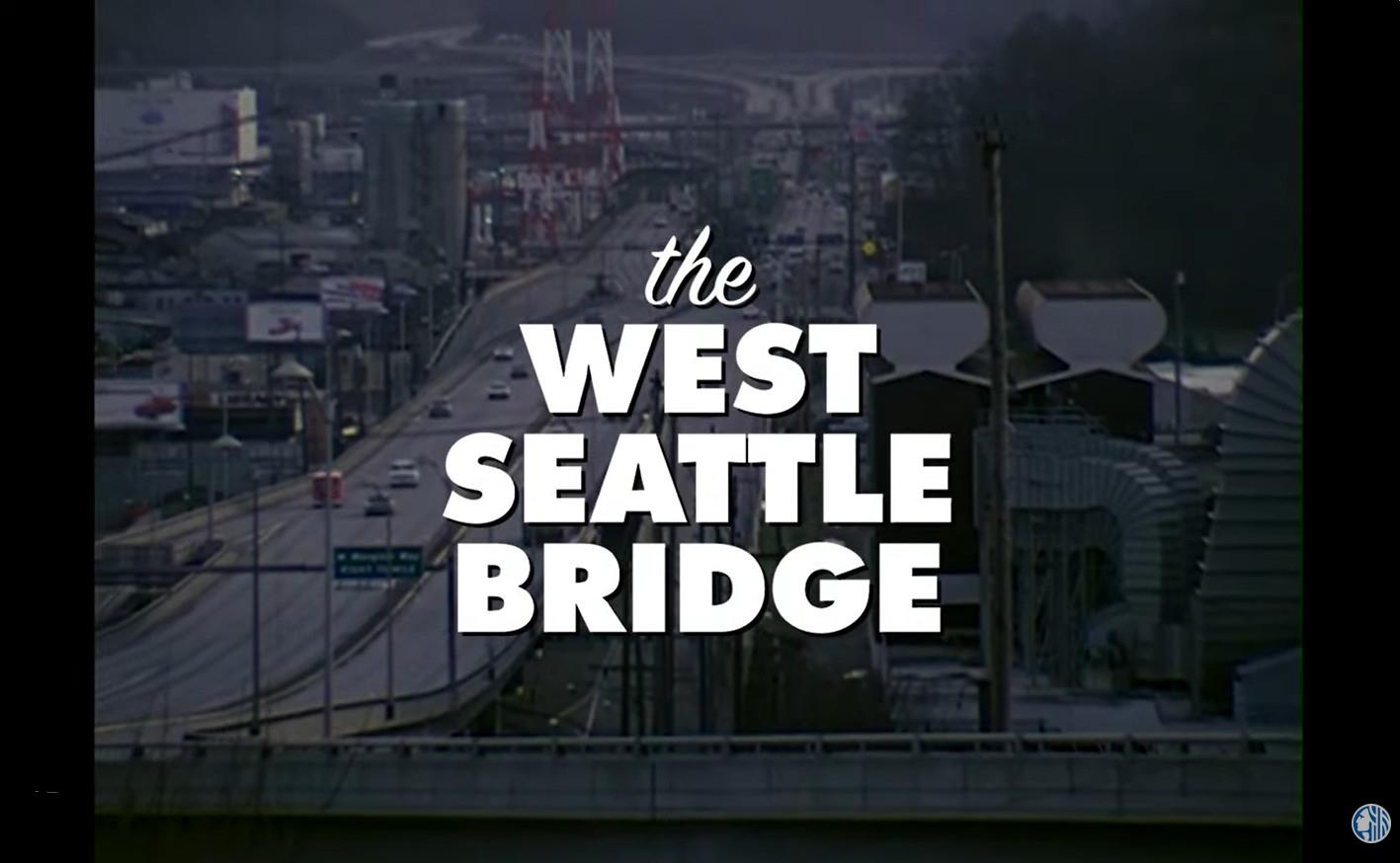 screen shot of video title card reading "The West Seattle Bridge" over a photo of the bridge