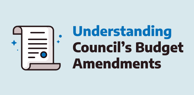 Understanding Council's Budget Amendments