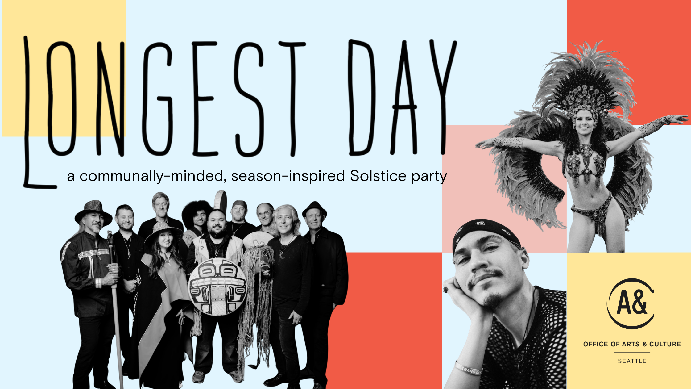 a collage of black and white photos of many performing artists on a colorful square grid background. Text reads "Longest Day a community-minded, season inspired Solstice party."