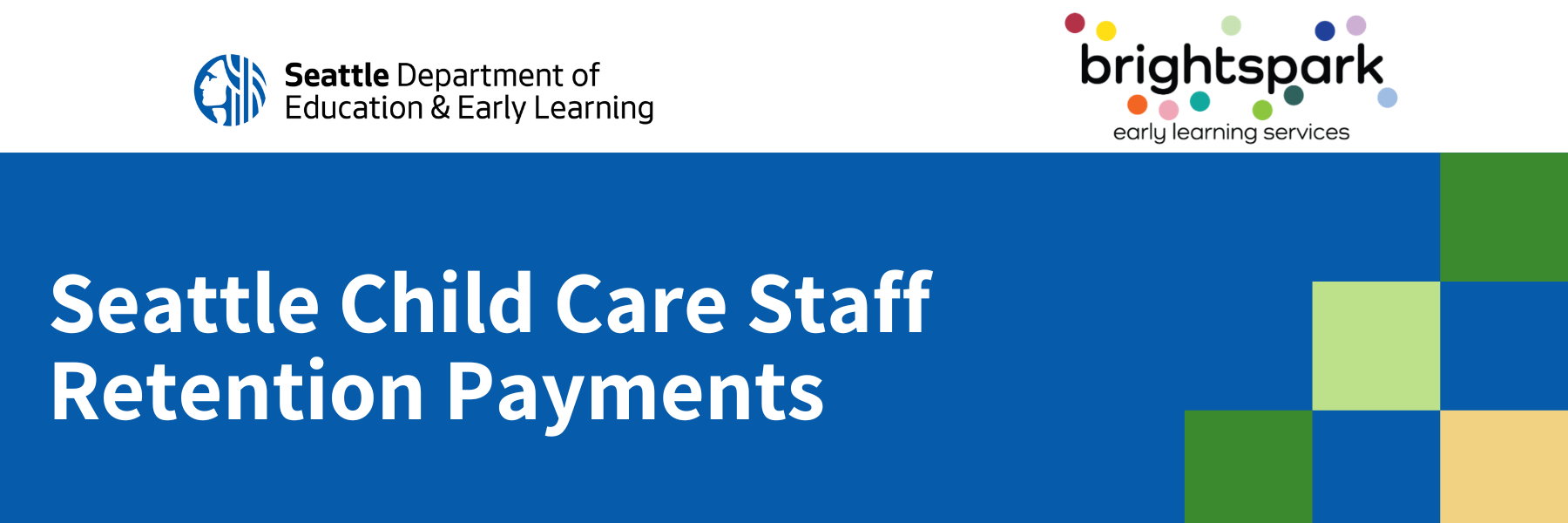 Seattle Child Care Retention Payments