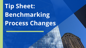 An image of Seattle skyscrapers is overlaid with a blue block and white text that reads "Tip Sheet: Benchmarking Process Changes"