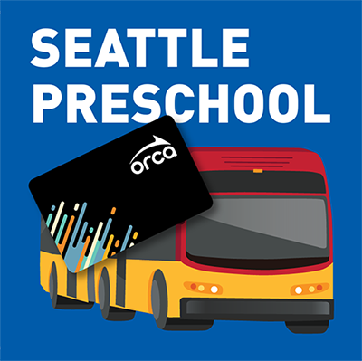 Graphic with a bus and Orca card that says "Seattle Preschool"