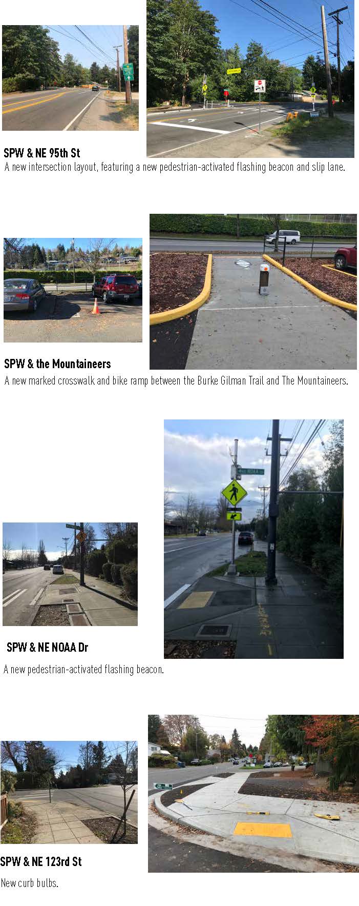 Improvements after work on SPW and NE 95th St, The Mountaineers, NE NOAA Drive, and NE 123rd St