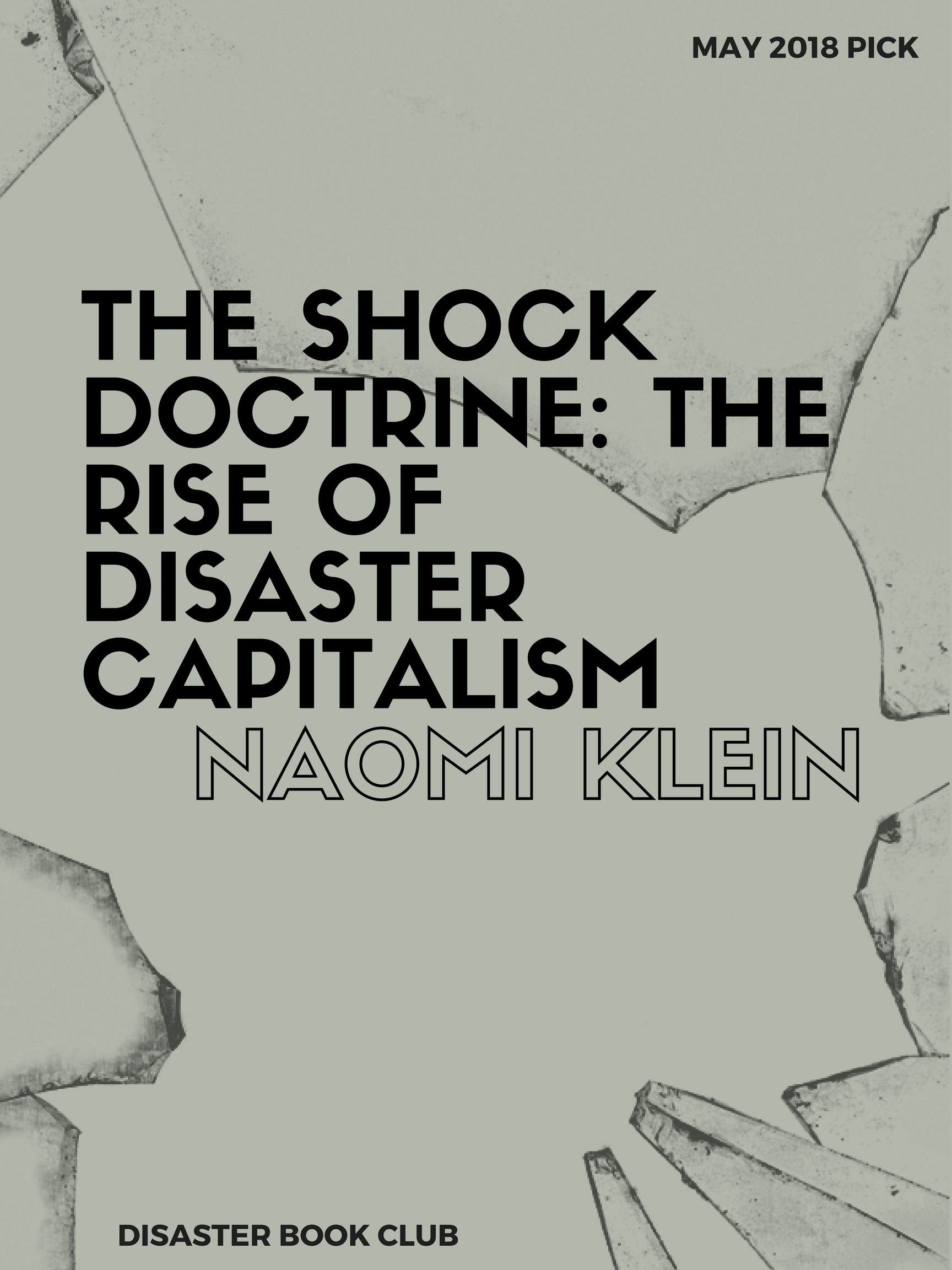 The Shock Doctrine by Naomi Klein