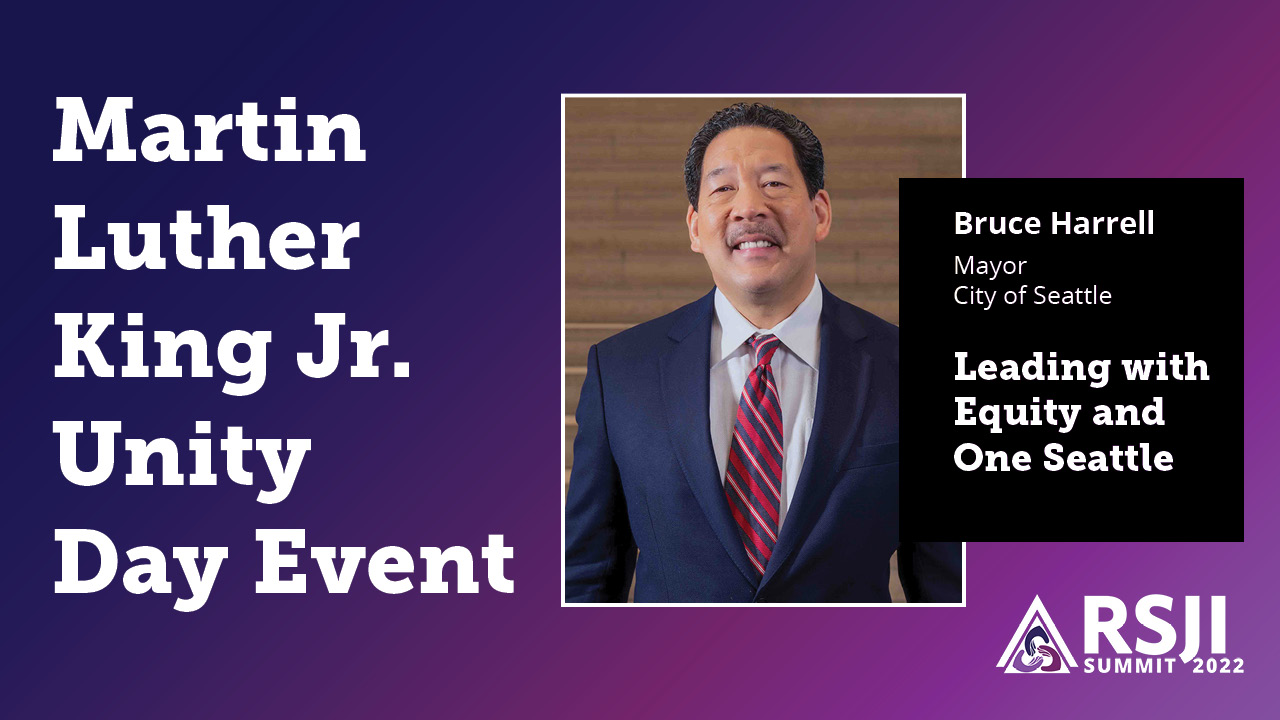 A thumbnail. On the left, "Martin Luther King Jr. Unity Day Event". On the right, a picture of Bruce Harrell with a text, "Bruce Harrell, Mayor, City of Seattle / Leading with Equity and One Seattle"