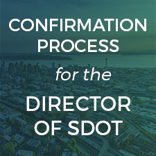 SDOT Director Confirmation Process
