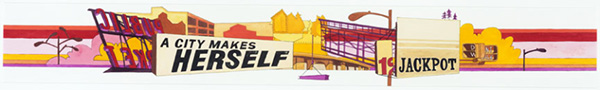 Photographic artwork in pink, red, and yellow hues depitcting a city with a sign that says "A City Makes Herself"