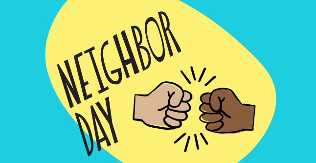 Cartoon drawing saying, "Take care of each other" Neighbor Day